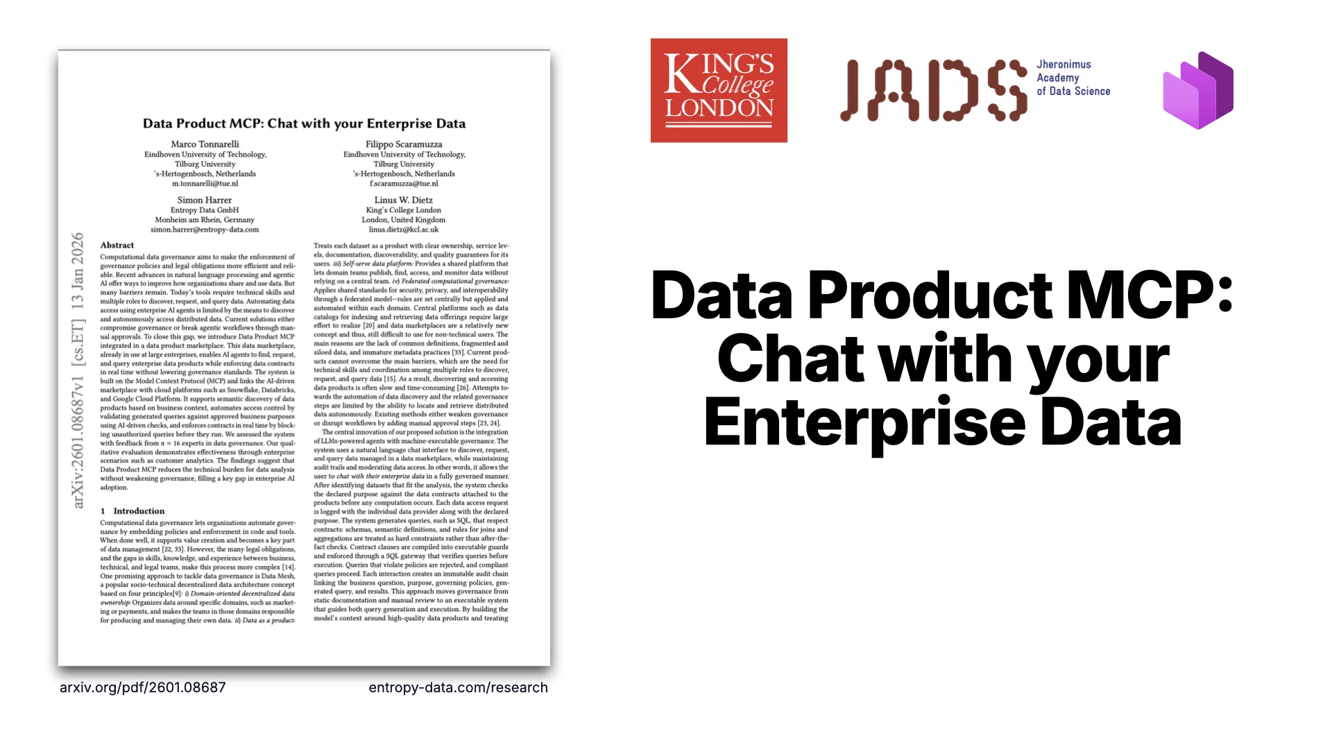 Diapositiva 4: Data Product MCP, white paper Chat with your Enterprise Data (arXiv 2601.08687), en colaboración con King's College London y JADS