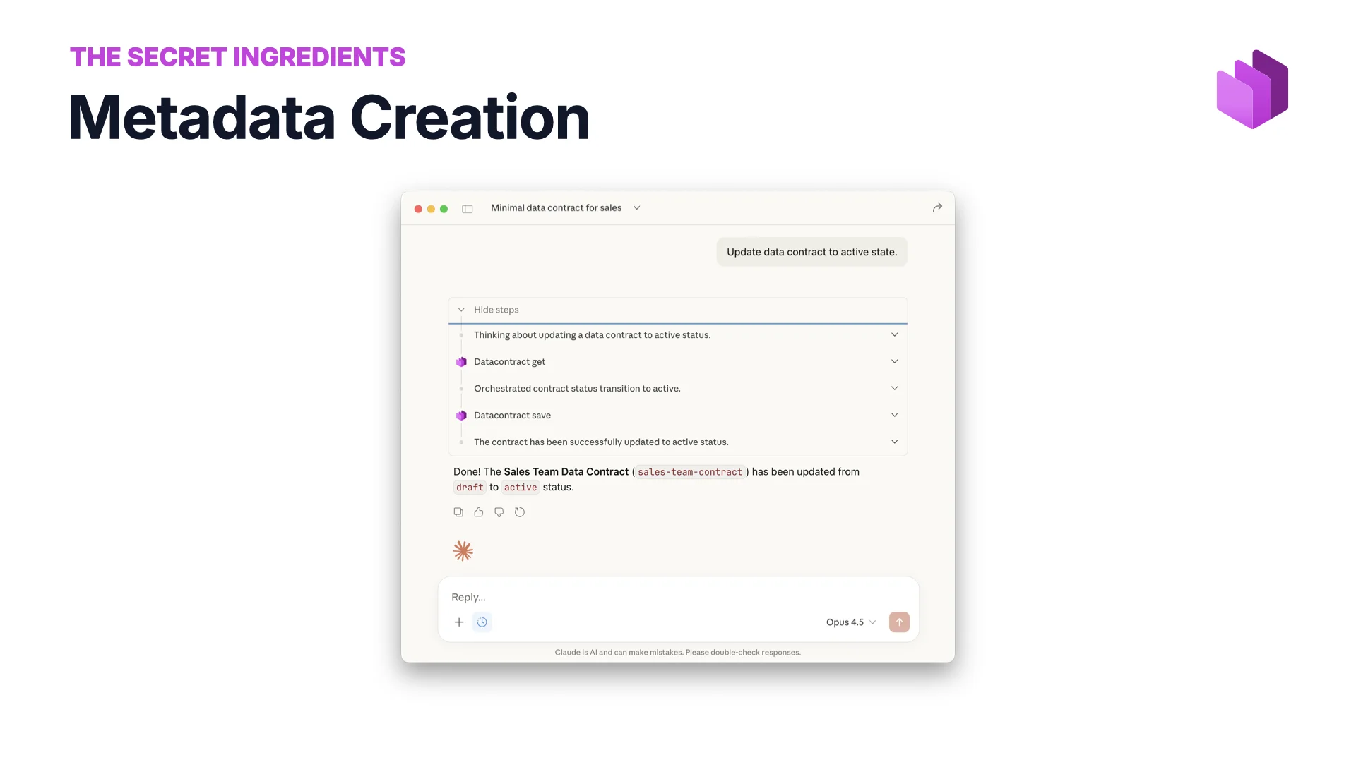 Ingrediente secreto: creación de metadatos, Claude actualiza un Data Contract al estado activo