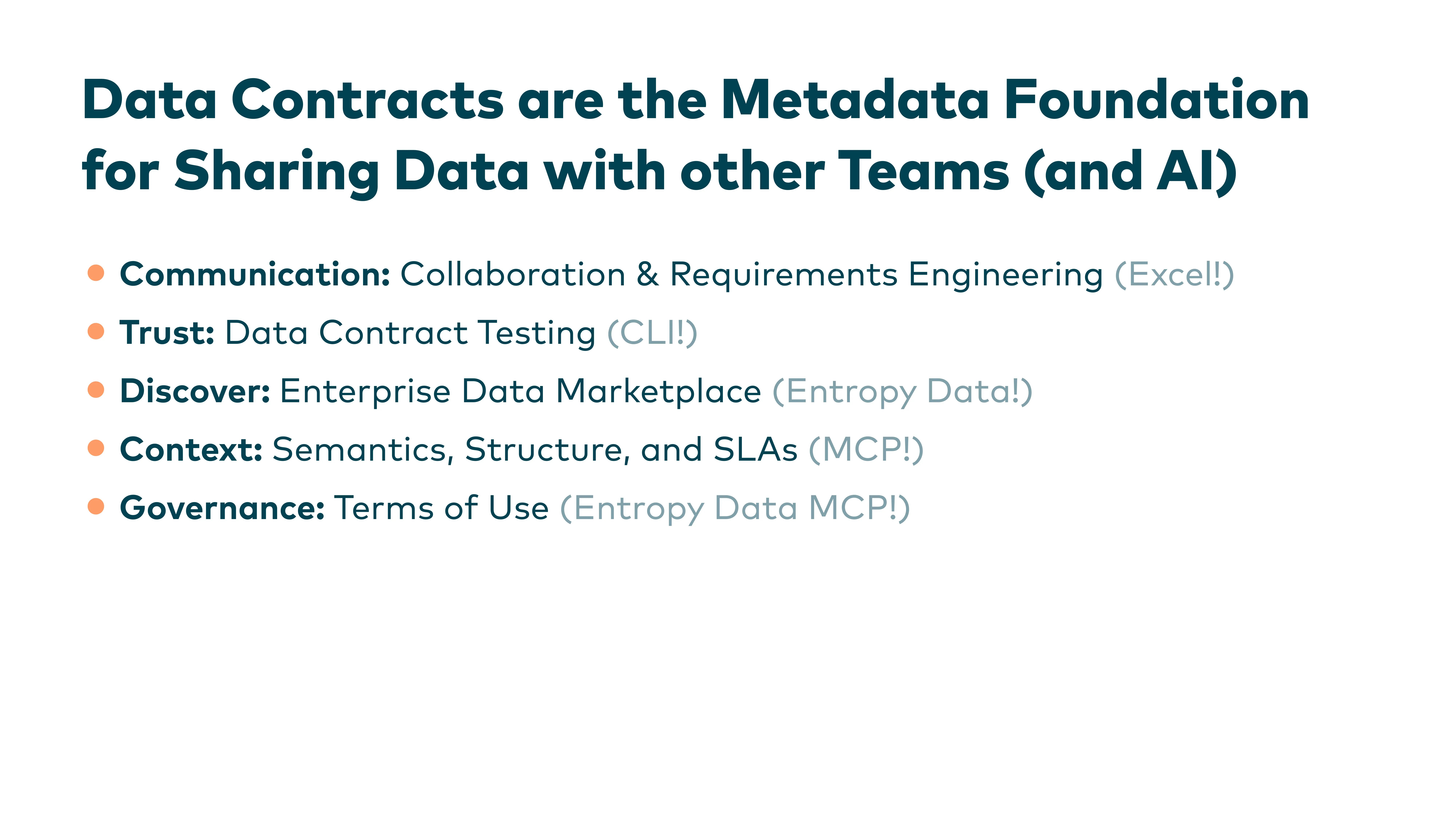 Diapositiva: los Data Contracts son la base de metadatos para compartir datos con otros equipos y con la IA