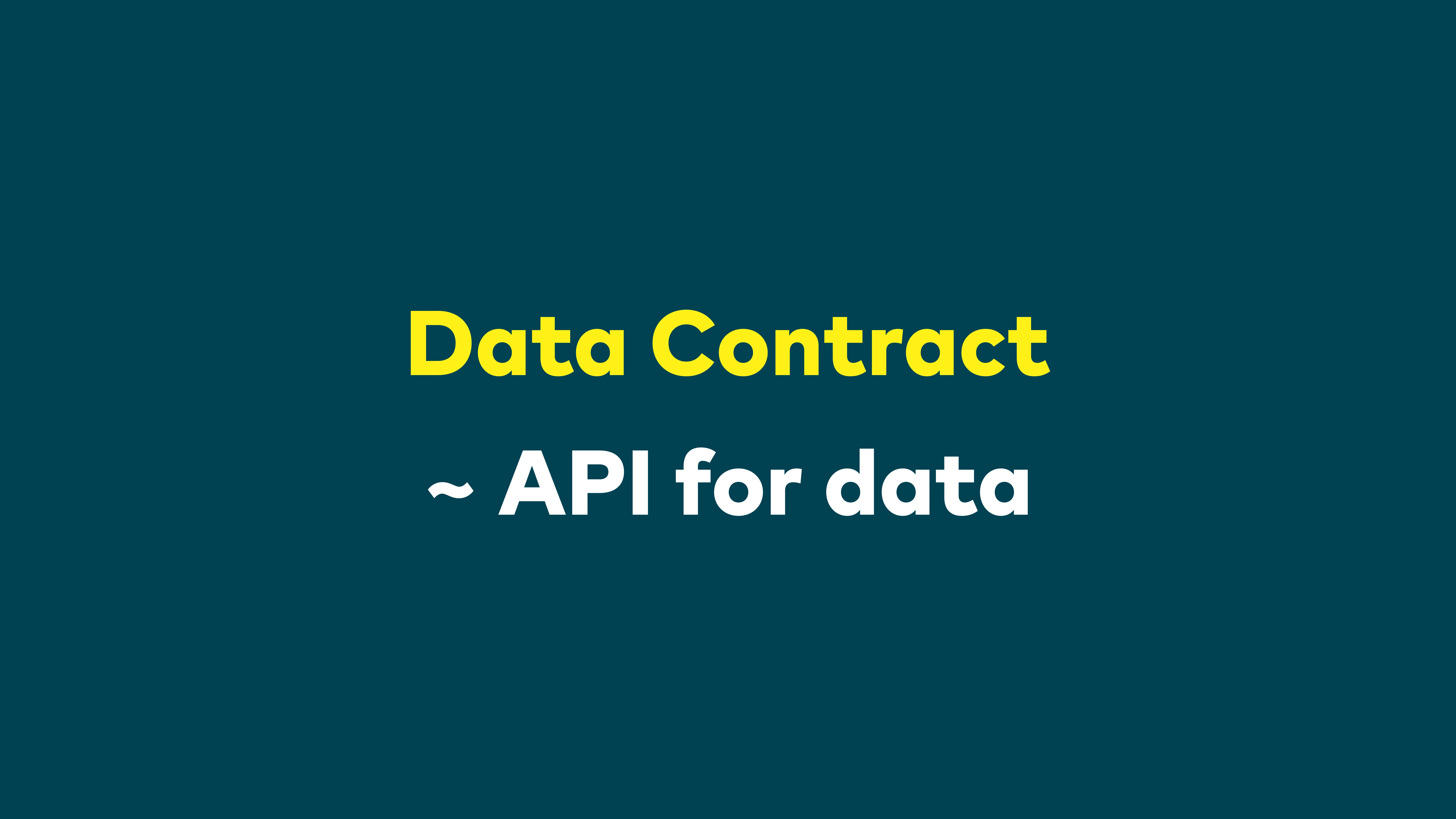 Diapositiva: Data Contract ~ API para datos