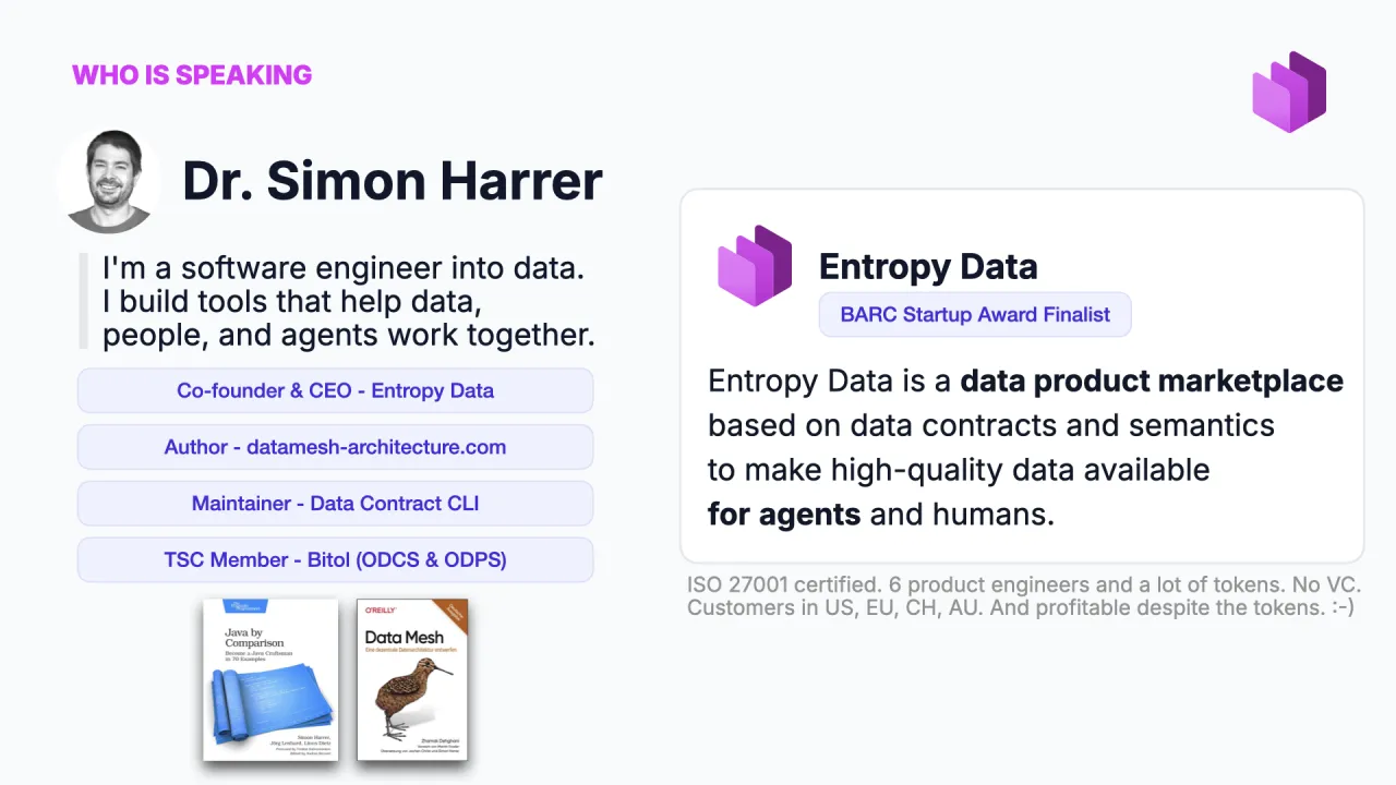 Dr. Simon Harrer, software engineer de corazón, maintainer de la Data Contract CLI, miembro del TSC de ODCS, CEO de Entropy Data