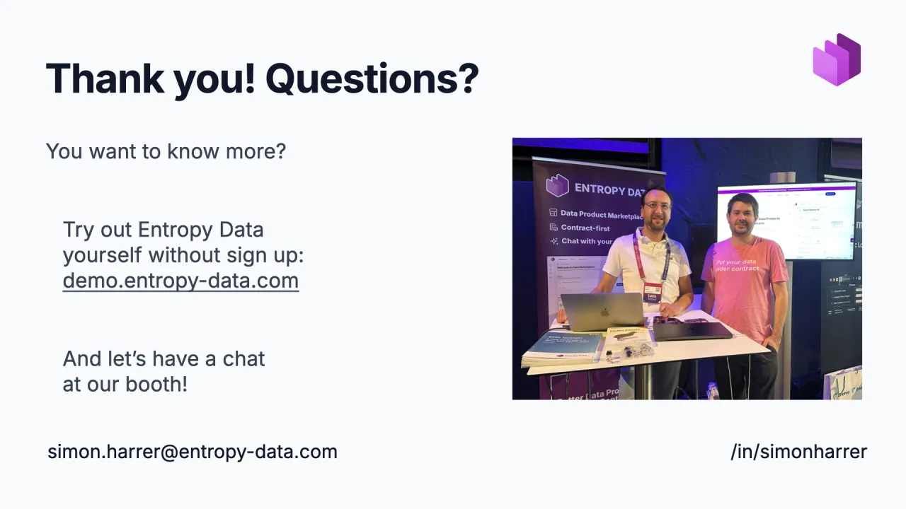 ¡Gracias! ¿Preguntas? Prueba Entropy Data tú mismo y pásate por el stand